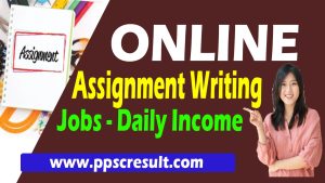 Online Assignment Writing Jobs 2024: Daily Payment