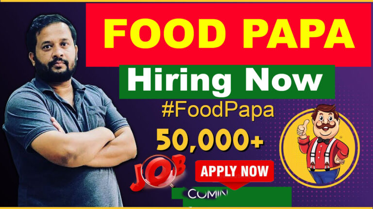 Foodpapa Jobs 2025: Join Now